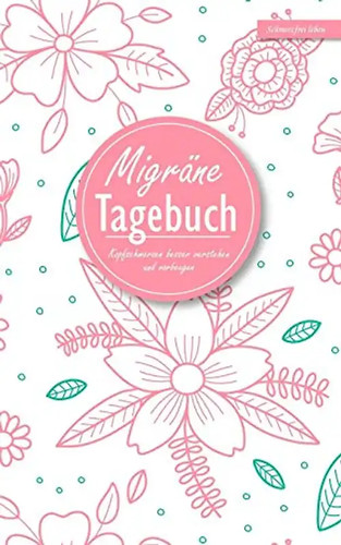 Migräne-Tagebuch